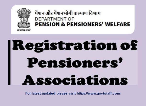 Registration of Pensioners’ Associations under the Pensioners’ Portal Scheme – Last date for submission of applications has been extended by 30 days: DOPPW OM