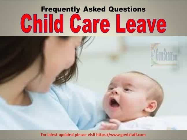 Child Care Leave – Frequently Asked Questions (FAQs)