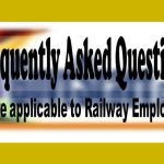 leave applicable to railway employees frequently asked questions