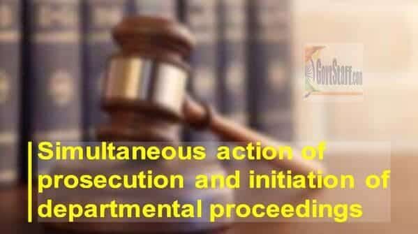 Prosecution and Initiation of Departmental Proceedings – Information document by DoPT on simultaneous action – O.M dated 29.11.2022 Prosecution and Initiation of Departmental Proceedings – Information document by DoPT on simultaneous action – O.M dated 29.11.2022