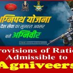 provisions-of-ration-admissible-to-agniveers-enrolled-under-agnipath-scheme-2022-department-of-military-affairs-order-dated-28-11-2022