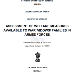 welfare-measures-available-to-war-widows-families-in-armed-forces-31st-assessment-report-of-standing-committee-on-defence