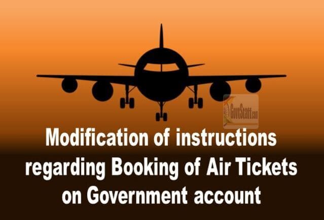 Booking of Air Tickets on Government Account in respect of Leave Travel Concession (LTC) : DoPT issued modified instruction vide O.M. dated 20.10.2023