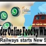 Now order online Food by WhatsApp - Indian Railways starts new service