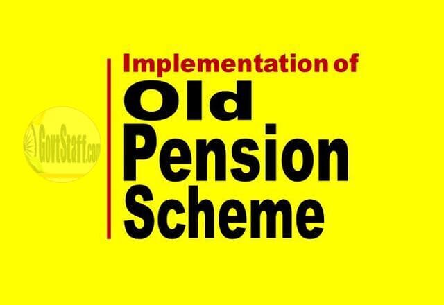Implementation of the Old Pension Scheme (OPS) / पुरानी पेंशन योजना (ओपीएस) को लागू किया जाना – No proposal under consideration of Government of India for restoration of Old Pension Scheme Implementation of the Old Pension Scheme (OPS) / पुरानी पेंशन योजना (ओपीएस) को लागू किया जाना – No proposal under consideration of Government of India for restoration of Old Pension Scheme