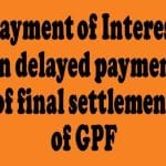 payment-of-interest-on-delayed-payment-of-final-settlement-of-gpf-pcdawc-order-dated-15-02-2023