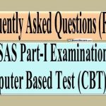 frequently-asked-questions-faqs-on-sas-part-i-examination-on-computer-based-test-cbt-2023