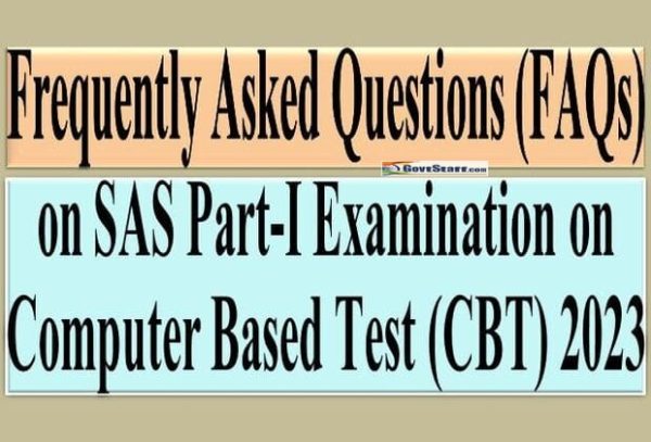 frequently-asked-questions-faqs-on-sas-part-i-examination-on-computer-based-test-cbt-2023