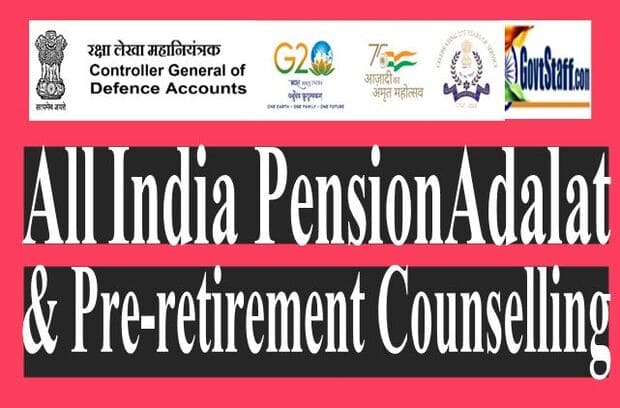 All India Pension Adalat 2023 and Pre-retirement Counselling by DoP&PW: OM dated 09.05.2023
