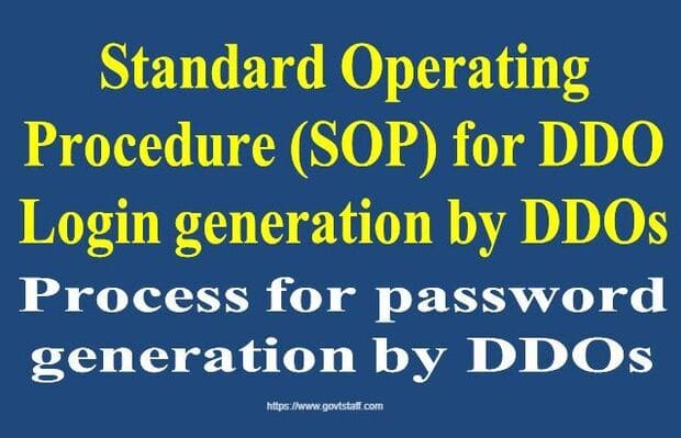 Standard Operating Procedure (SOP) for DDO Login – Process for password generation by DDOs : CGDA Circular dated 24.05.2023