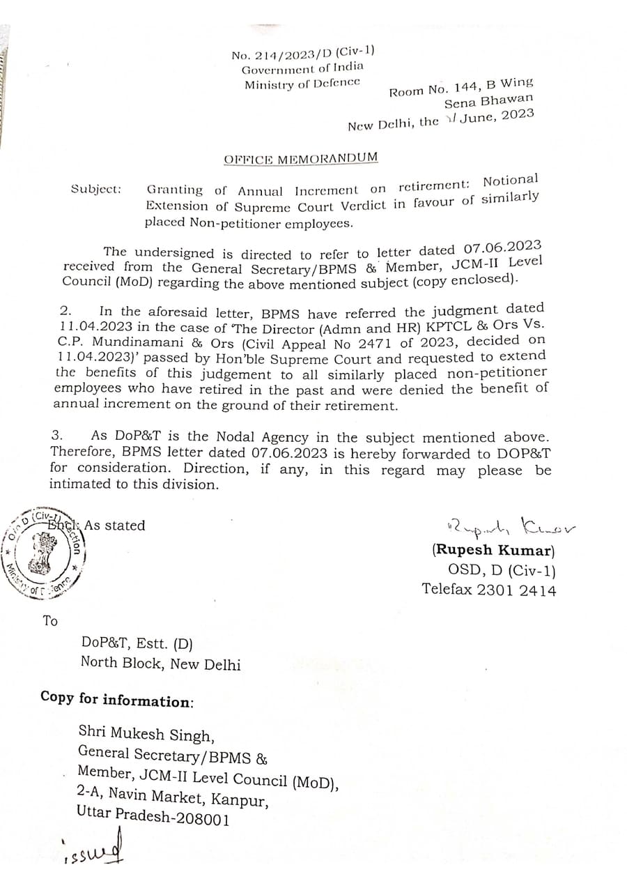 Granting of Annual Increment on retirement: Notional Extension of Supreme Court Verdict in favour similarly placed Non-petitioner employees : Ministry of Defence O.M.