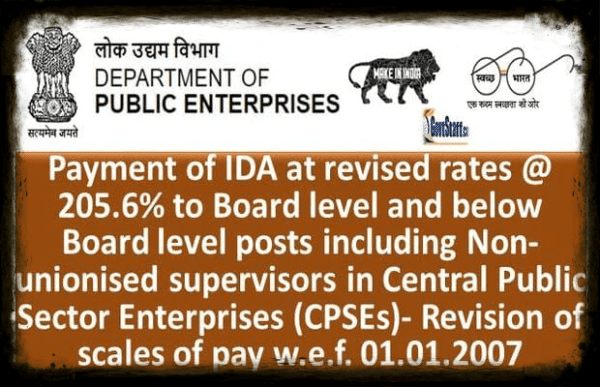 Payment of DA at 205.6% in case of IDA employees of CPSEs who have been allowed revised pay scales 2007