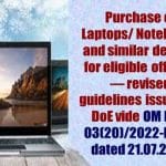 purchase-of-laptops-notebooks-and-similar-devices-for-eligible-officers-revised-guidelines-issued-by-doe-vide-om-f-no-0320-2022-e-iia-dated-21-07-2023
