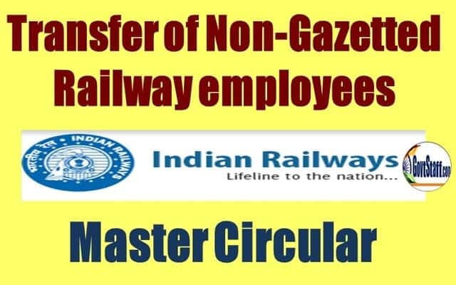 Master Circular No. 24 on Transfer of Non-Gazetted Railway employees 