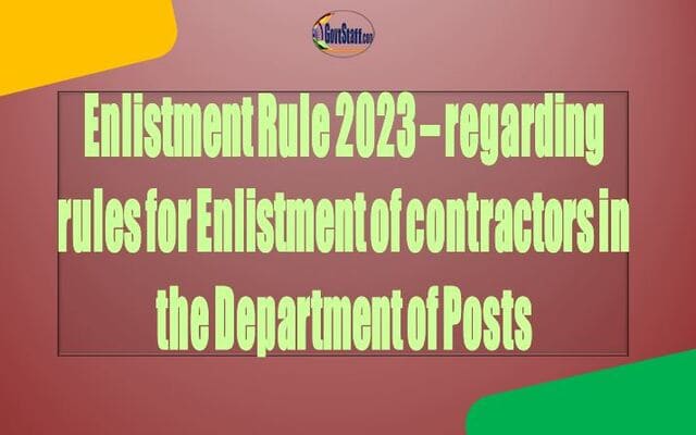 Enlistment Rule 2023 for Civil Contractors in Department of Posts: O.M. Dated 06.10.2023