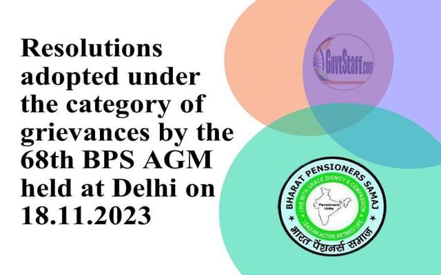 Resolutions :  Highlights from the 68th BPS AGM in Delhi on 18.11.2023