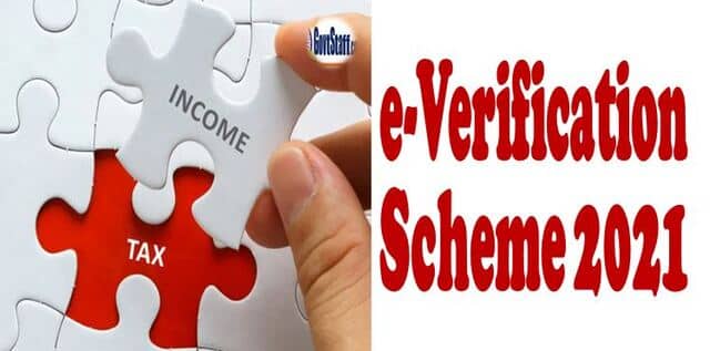 Implementation of e-Verification Scheme-2021: Taxpayers are being informed of mismatch through SMS and emails by Income Tax Department