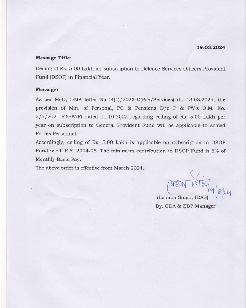 Applicability of ceiling of Rs. 5.00 Lakh on subscription to Defence Services Officers Provident Fund (DSOP) w.e.f. Financial Year 2024-25: PCDA(O) Message dated 19.03.2024