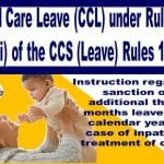 child-care-leave-ccl-under-rule-43-c3i-of-the-ccs-leave-rules-1972-instruction-regarding-sanction-of-additional-three-months-leave-in-a-calendar-year-in-case-of-inpatient-treatment-of-child