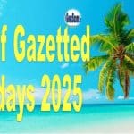 list of gazetted holidays