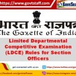 limited-departmental-competitive-examination-ldce-rules-for-section-officers-dopt-notification