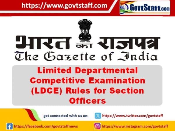 limited-departmental-competitive-examination-ldce-rules-for-section-officers-dopt-notification