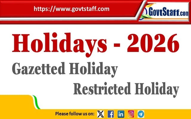 List of Holidays to be observed in Central Government Offices during the year 2026 : DoPT O.M. F.No.12/2/2023-JCA dated 03-07-2025 List of Holidays to be observed in Central Government Offices during the year 2026 : DoPT O.M. F.No.12/2/2023-JCA dated 03-07-2025