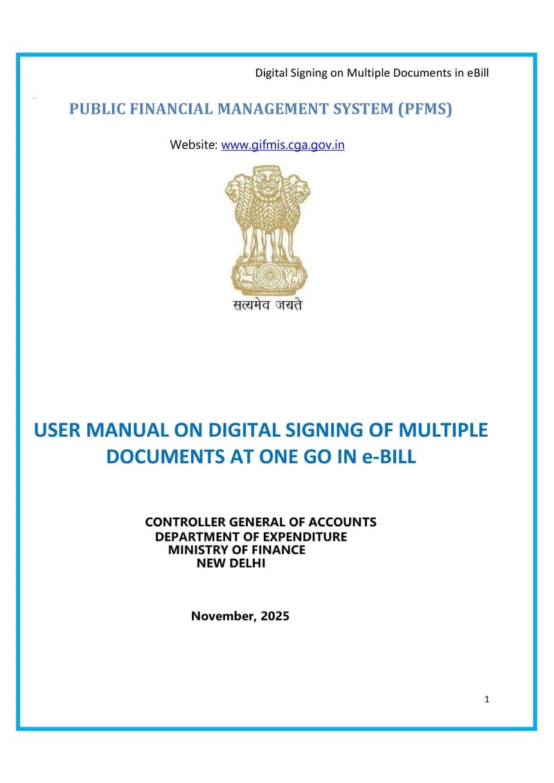 New feature of Digital signing of Multiple Documents at one go in e-bill scenario in PFMS/GIFMIS: CGA OM dated 11.11.2025