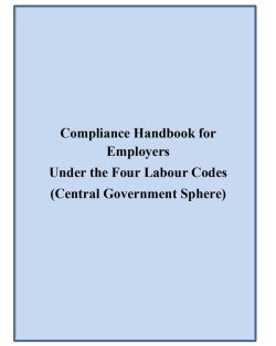 Compliance Handbook for Employers Under the Four Labour Codes (Central Government Sphere)