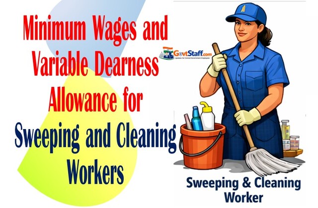Minimum Wages and Variable Dearness Allowance for Sweeping and Cleaning Workers w.e.f 1st April 2026: Chief Labour Commissioner(C), order dated 30.03.2026 Minimum Wages and Variable Dearness Allowance for Sweeping and Cleaning Workers w.e.f 1st April 2026: Chief Labour Commissioner(C), order dated 30.03.2026