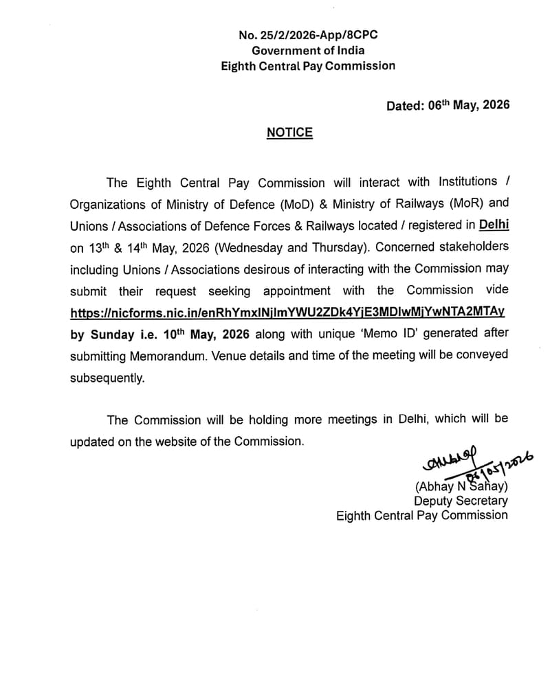 8th Pay Commission is visiting Delhi on 13th and 14th May 2026 – Stakeholders, Unions / Associations to seek appointment by 10th May 226