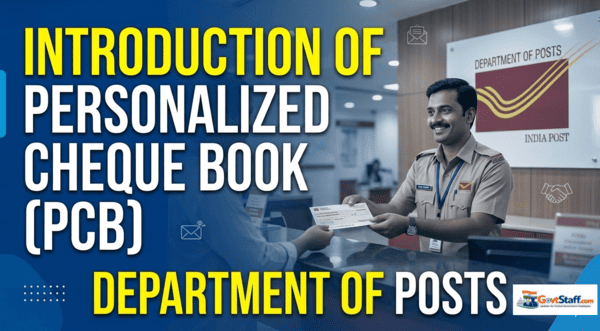 Introduction of Personalized Cheque Book (PCB) in Department of Posts : SB Order No.05/2026 Introduction of Personalized Cheque Book (PCB) in Department of Posts : SB Order No.05/2026