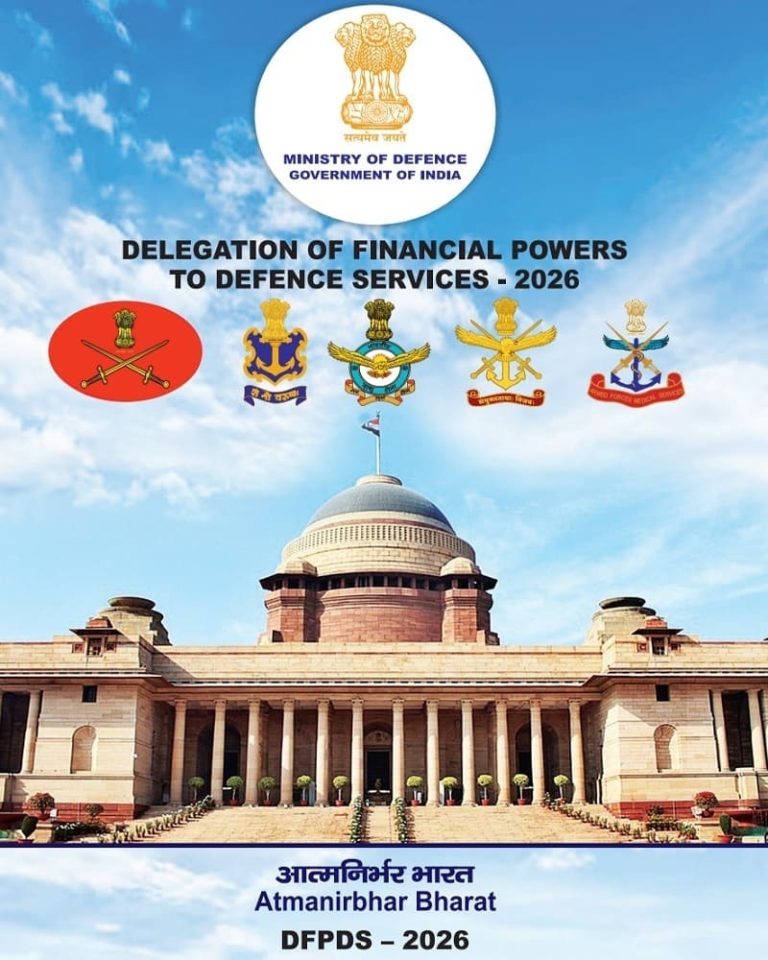 Delegation of Financial Powers to Defence Services-2026 (DFPDS-2026) vide MoD Order dated 02.06.2026 Delegation of Financial Powers to Defence Services-2026 (DFPDS-2026) vide MoD Order dated 02.06.2026