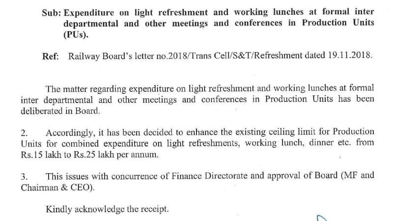 Railway Board enhances annual ceiling for light refreshment and working lunch expenses from Rs.15 lakh to Rs.25 lakh in Production Units – Board’s order dated 24.07.2026