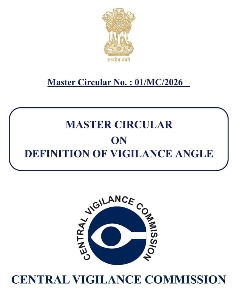 Master Circular No.01/MC/2026 on Definition of Vigilance Angle: Central Vigilance Commission No. 024/VGL/017-1 dated 27.07.2026 Master Circular No.01/MC/2026 on Definition of Vigilance Angle: Central Vigilance Commission No. 024/VGL/017-1 dated 27.07.2026