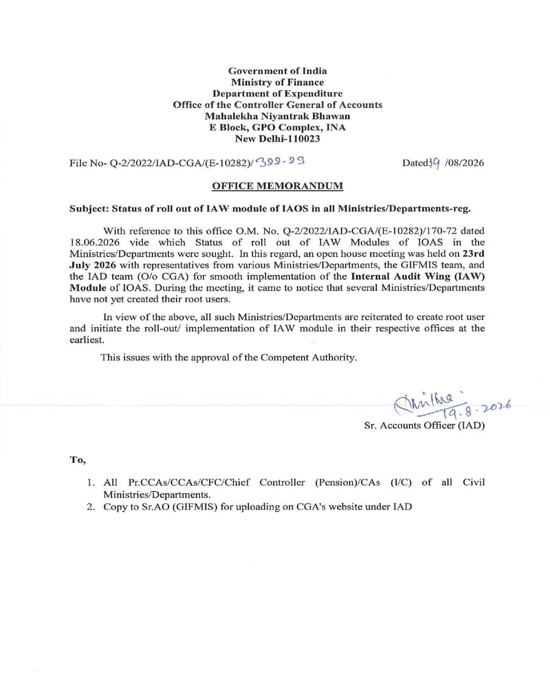 Roll out of IAW module of IAOS – all Ministries/Departments to create root user and initiate the roll-out/ implementation of IAW moduleRoll out of IAW module of IAOS in all Ministries/Departments – all Ministries/Departments to create root user and initiate the roll-out/ implementation of IAW module