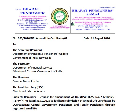 Submission of Annual Life Certificates by Overseas/NRI Central Government Pensioners and Family Pensioners through registered email IDs – BPS requests DoPPW and others Submission of Annual Life Certificates by Overseas/NRI Central Government Pensioners and Family Pensioners through registered email IDs – BPS requests DoPPW and others