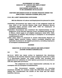 Uniform Implementation of Higher Pension under the Employees's Pension Scheme (EPS), 1995 as per direction of Hon'ble Supreme Court / माननीय सर्वोच्च न्यायालय के निर्देशानुसार कर्मचारी पेंशन योजना (EPS), 1995 के तहत उच्च पेंशन का एकरूप कार्यान्वयन 3 uniform-implementation-of-higher-pension-under-eps-1995