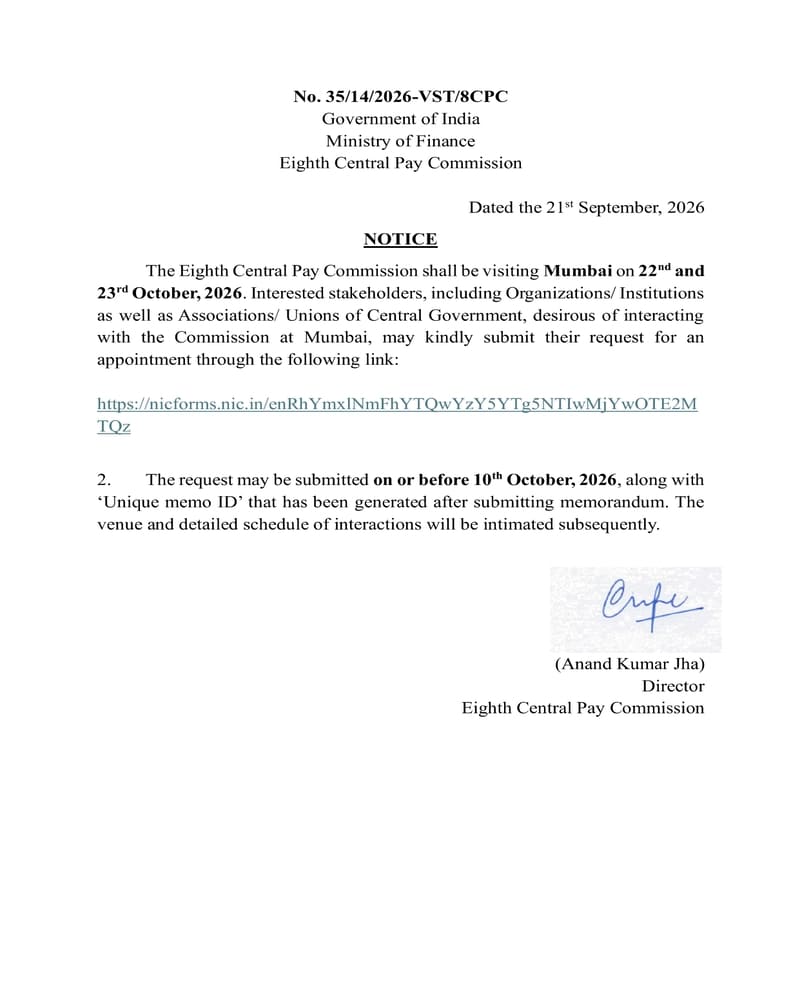 8th Central Pay Commission : Mumbai visit scheduled on 22ⁿᵈ and 23ʳᵈ October, 2026 – Unions/Associations to get prepared 8th Central Pay Commission : Mumbai visit scheduled on 22ⁿᵈ and 23ʳᵈ October, 2026 – Unions/Associations to get prepared