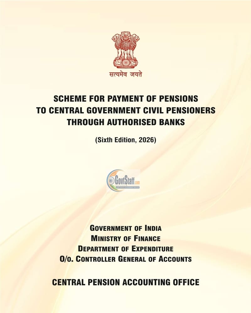 Scheme for Payment of Pensions to Central Government Civil Pensioners throught Authorised Banks: Sixth Edition of Scheme Booklet by CPAO Scheme for Payment of Pensions to Central Government Civil Pensioners throught Authorised Banks: Sixth Edition of Scheme Booklet by CPAO