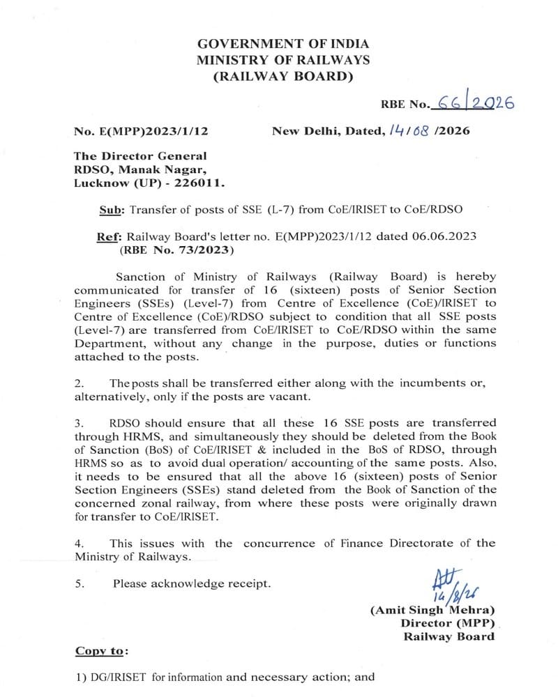 Transfer of posts of Senior Section Engineers SSEs (Level-7) from CoE/IRISET to CoE/RDSO: RBE No. 66/2026 Transfer of posts of Senior Section Engineers SSEs (Level-7) from CoE/IRISET to CoE/RDSO: RBE No. 66/2026