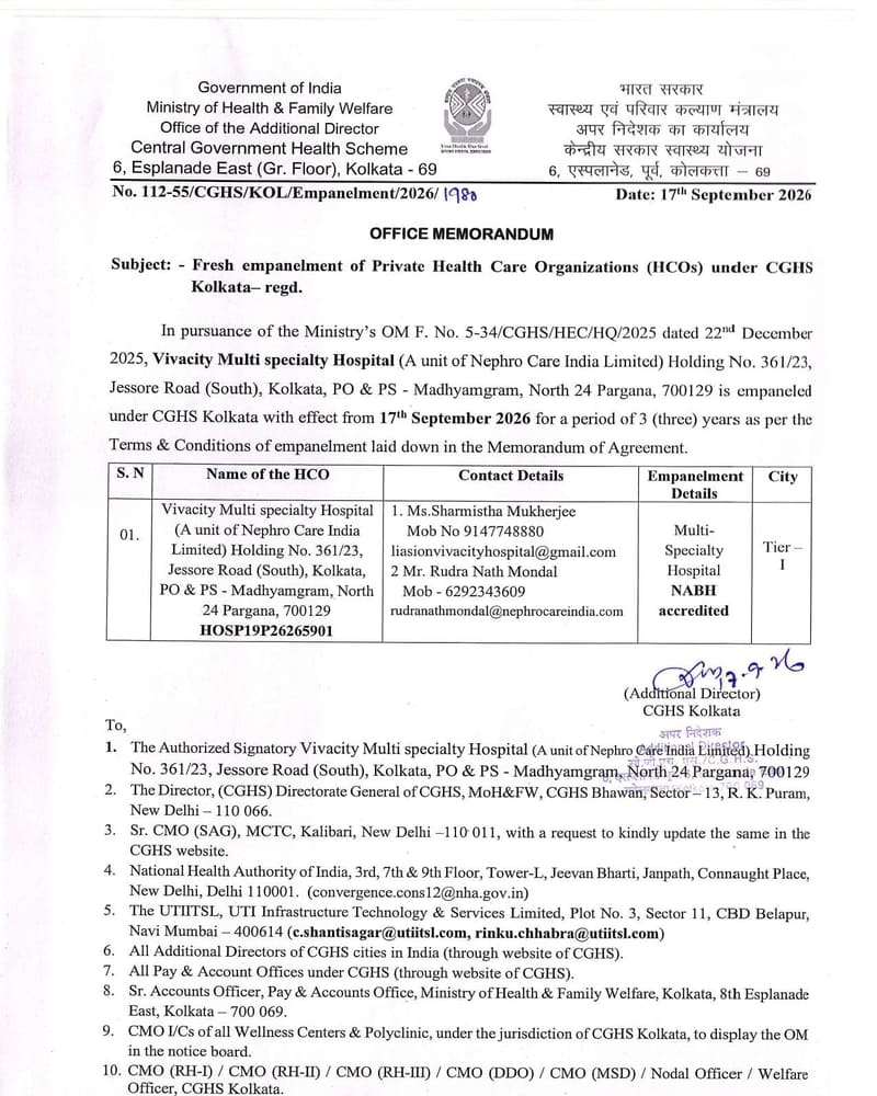 Vivacity Multi specialty Hospital: Fresh empanelment of Private Health Care Organizations (HCOs) under CGHS Kolkata upto 16.09.2029 Vivacity Multi specialty Hospital: Fresh empanelment of Private Health Care Organizations (HCOs) under CGHS Kolkata upto 16.09.2029