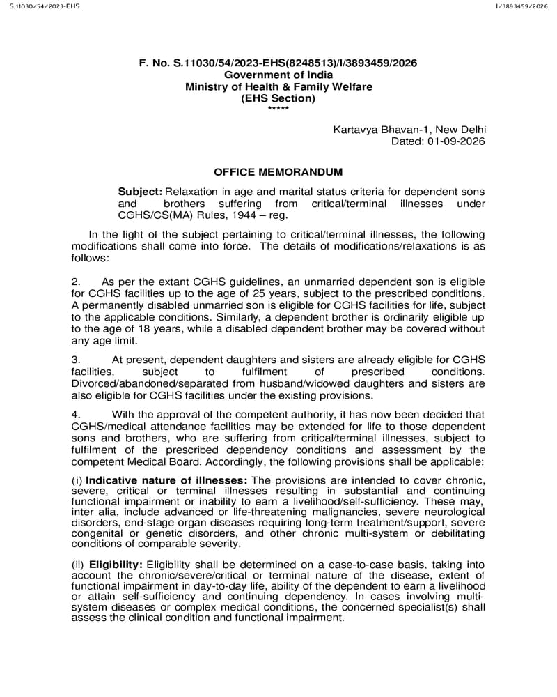 Relaxation in age and marital status criteria for critically ill Sons and Brothers under CGHS/ CS(MA) Rules 1944 Relaxation in age and marital status criteria for critically ill Sons and Brothers under CGHS/ CS(MA) Rules 1944