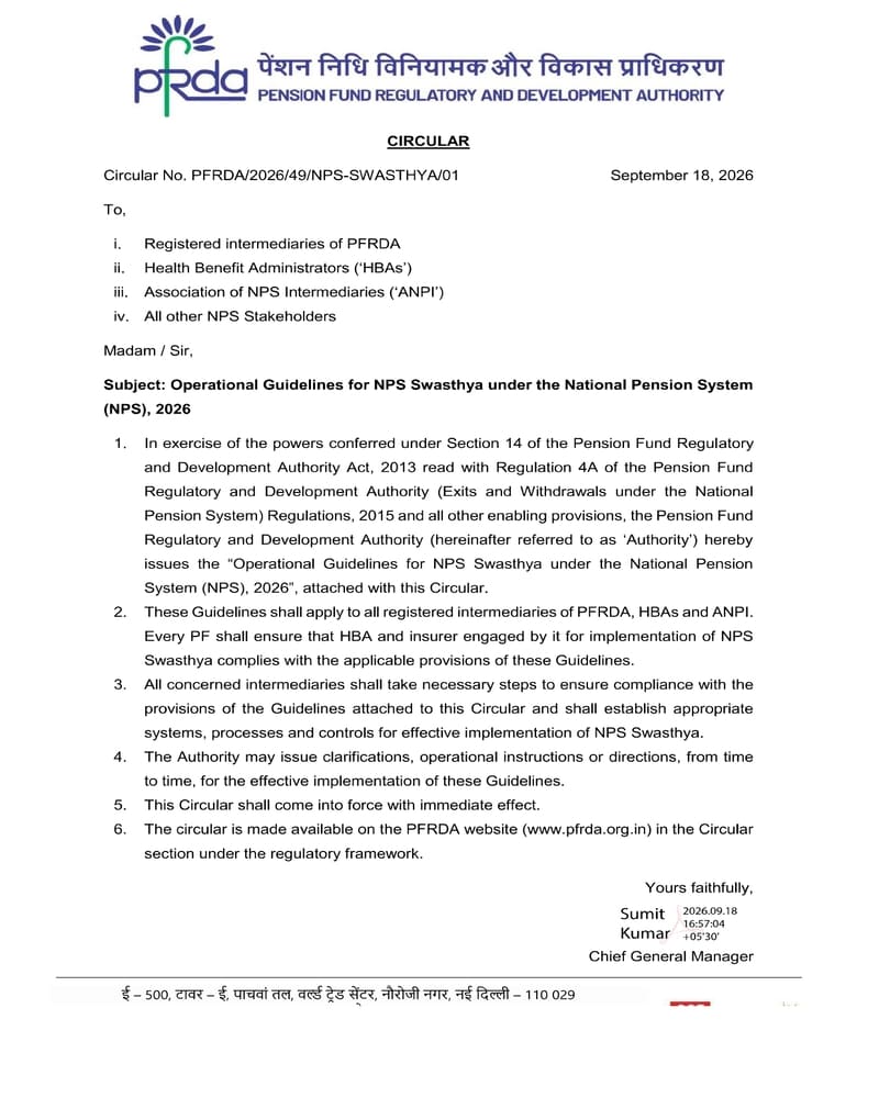 Operational Guidelines for NPS Swasthya under the National Pension System (NPS), 2026 – PFRDA Circular dated 18-09-2026 Operational Guidelines for NPS Swasthya under the National Pension System (NPS), 2026 – PFRDA Circular dated 18-09-2026