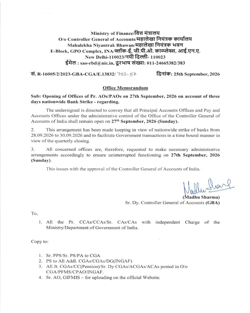 Opening of Offices of Pr. AOs/PAOs on 27th September, 2026 on account of three days nationwide Bank Strike – CGA OM dated 25-09-2026 Opening of Offices of Pr. AOs/PAOs on 27th September, 2026 on account of three days nationwide Bank Strike – CGA OM dated 25-09-2026