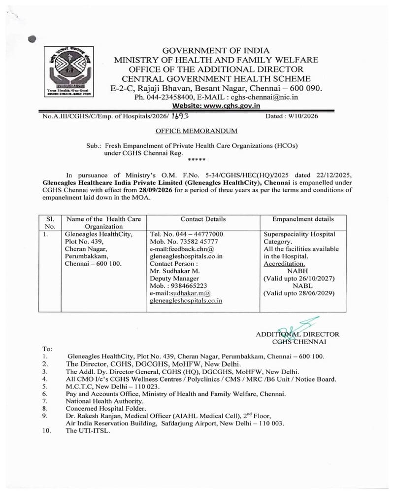Gleneagles HealthCity – Fresh Empanelment of Private Health Care Organizations (HCOs) under CGHS Chennai upto 28/06/2029 Gleneagles HealthCity – Fresh Empanelment of Private Health Care Organizations (HCOs) under CGHS Chennai upto 28/06/2029